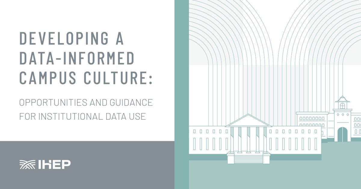 mamie_voight's tweet photo. OUT TODAY: @IHEPTweets shares insights from institutional experts on developing data-informed interventions to support #TodaysStudents: https://t.co/j20tckGXwd #DataInformedCampus https://t.co/IlToNoL69q