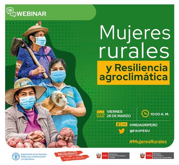 FAOPERU's tweet photo. #agéndate 

📆 Viernes 26 marzo
⏰ 10:00 a.m 🇵🇪

Webinar "Mujeres rurales y resiliencia agroclimática"
@FAOPERU
presentará estudio: Diagnóstico agroclimático y análisis de vulnerabilidad de las #mujeresrurales frente al #CambioClimático  para una agricultura resiliente. https://t.co/STWlx4vA4q