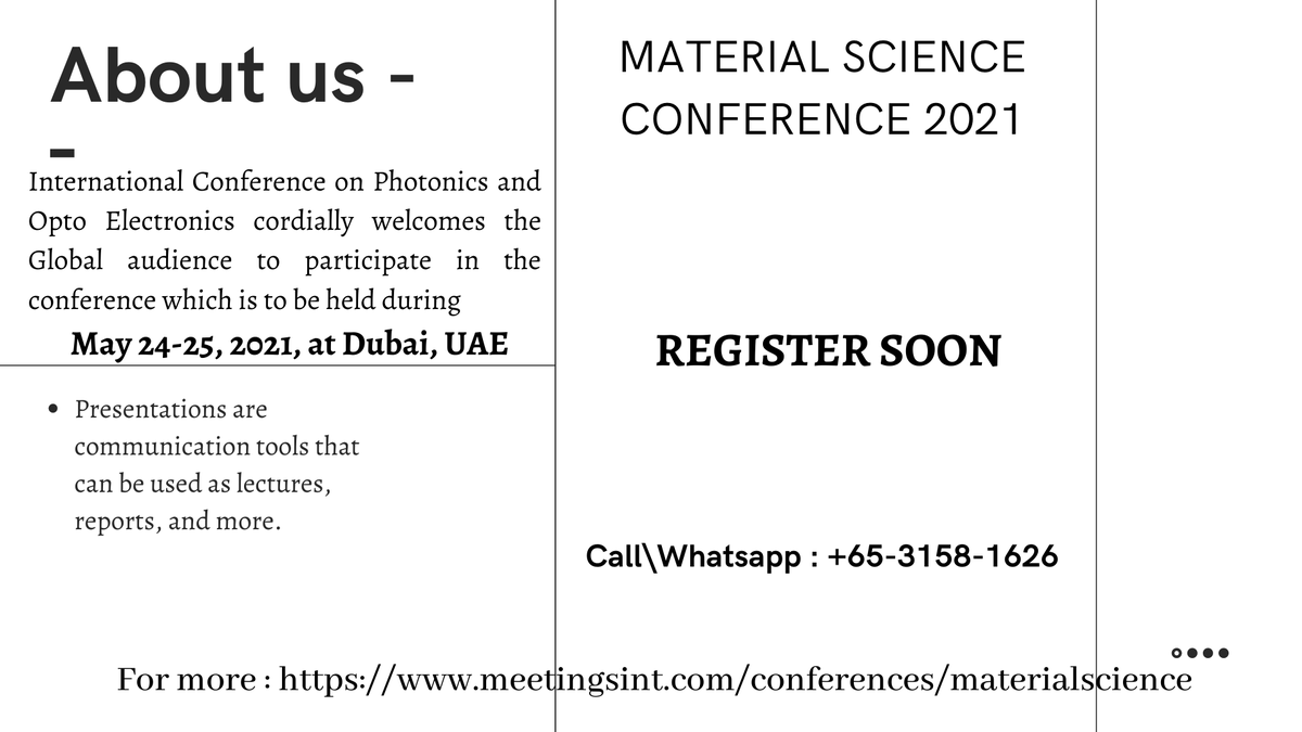 MeetingsInt's tweet photo. Confirm your slot as a speaker/Delegate/YRF to the International Conference on #Material_Science and #Engineering which is going to be held at Dubai, UAE during May 24-25 2021 to share your knowledge.
#Register by: https://t.co/4RLmkDmfLK https://t.co/IGOQFoGiHz