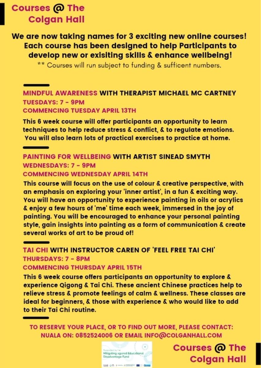 Upcoming Courses @ The Colgan Hall  - get in touch for more info 😁