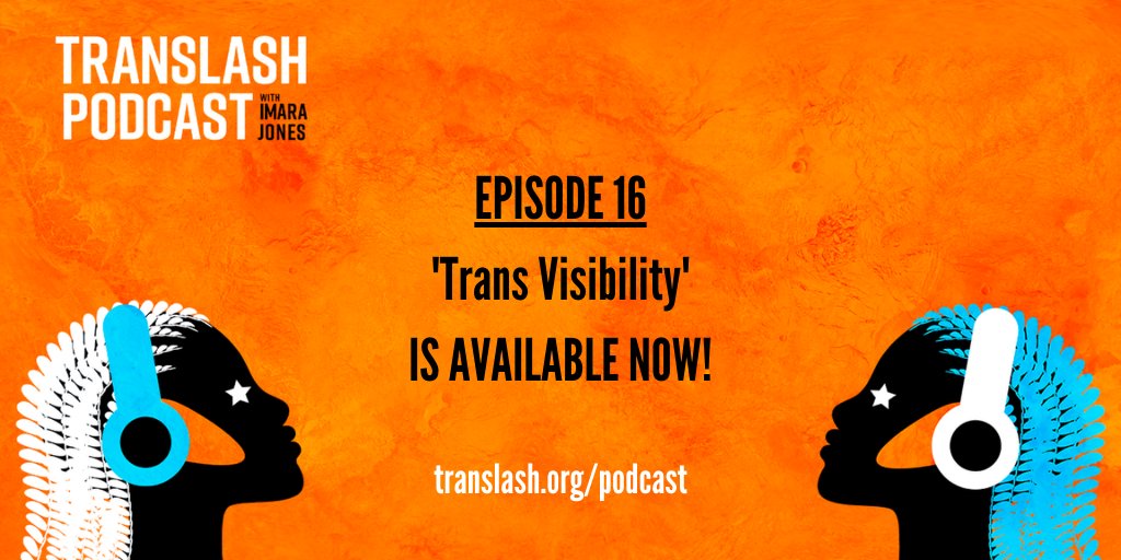 translashmedia's tweet photo. 🙌🏾AVAILABLE NOW 📱➡️Episode 16 of #TransLash Podcast with @imarajones, Trans Visibility feat. 
@leynabloom + @giaginagirl: https://t.co/ideJwCkj3i🎧

Subscribe: https://t.co/GoURhfQdXM ✨
 #transtwitter #TDOV21 #LGBTQ https://t.co/tU7hrK5ve7