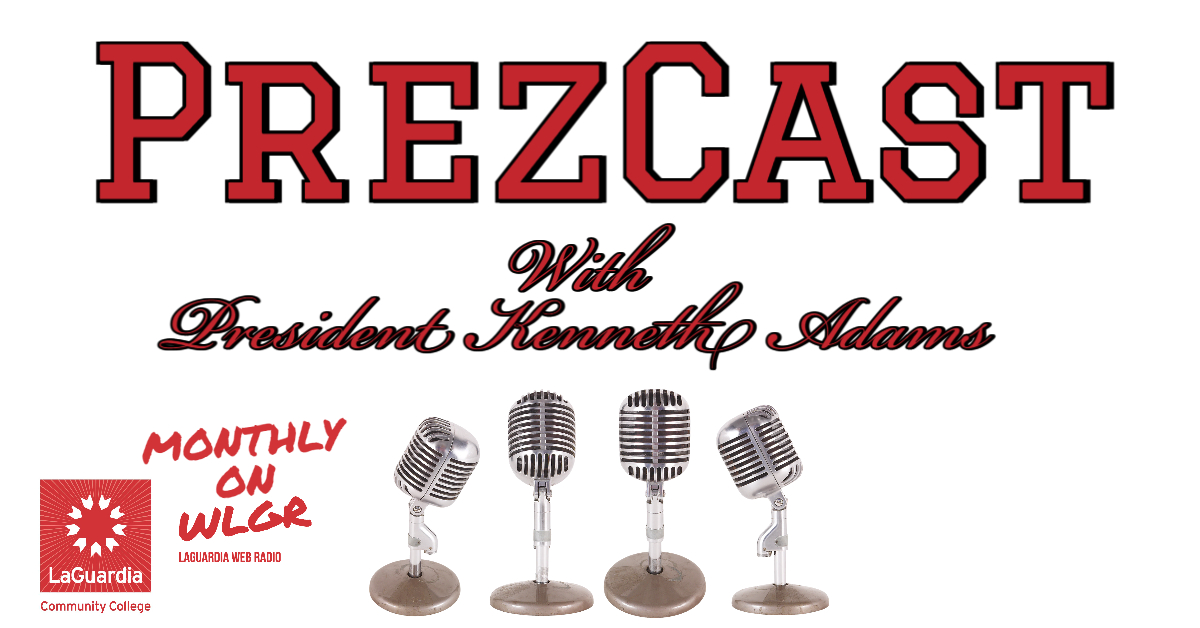 LaGuardiaRadio's tweet photo. WLGR is proud to announce a brand new podcast series! The Prezcast @ LaGuardia is a podcast that explores the people and programs that make LaGuardia truly special, hosted by our very own President Kenneth Adams.  Live now: (https://t.co/Y5LfOuzbcu). https://t.co/yf1nCbB9ky
