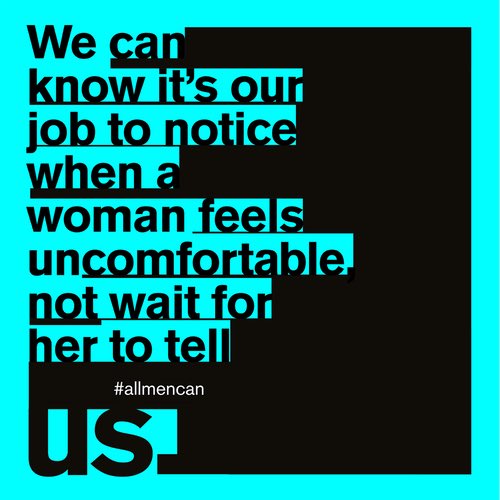 No, it’s #notallmen

But #allmencan 

Love the positive spin on the negative response to recent events 

by <a href="/WS_London/">Weber Shandwick LDN</a> 
for <a href="/allmencanorg/">#allmencan</a> 
allmencan.org