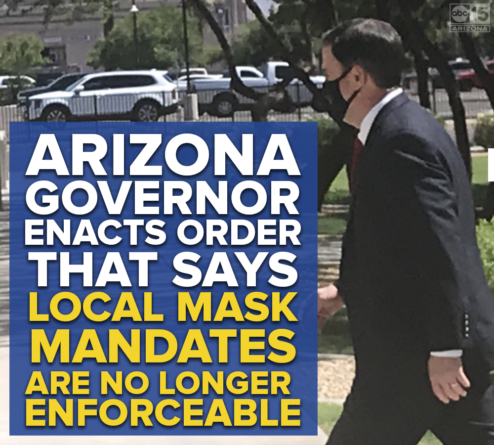 ABC15 Arizona on Twitter: "NEW: As part of a series of COVID-19 restriction  rollbacks, Governor Ducey introduced an order that makes local mask  mandates non-enforceable on non-government entities.  https://t.co/PQXtOcZUff… https://t.co/uE7DKmptWS"