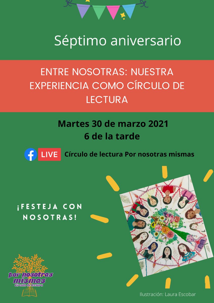 CirculoOaxaca's tweet photo. ¡Habemus aniversario! Estamos muy contentas de compartir con ustedes nuestra serie de talleres en línea para celebrar nuestros siete años de existencia. 
Inscríbete y acompáñanos a festejar a nuestro círculo de lectura.
#MujeresLeyendoMujeres 
#7Años
#LectorasFeministas https://t.co/f0Lnh9678k
