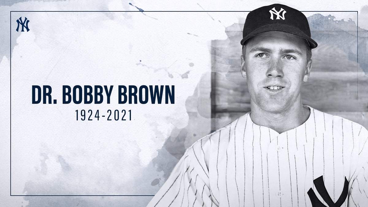 New York Yankees on Twitter: "The Yankees mourn the passing of Dr. Bobby Brown— a member of 5 Yankees championship teams, WWII & Korean War veteran, President of the American League from