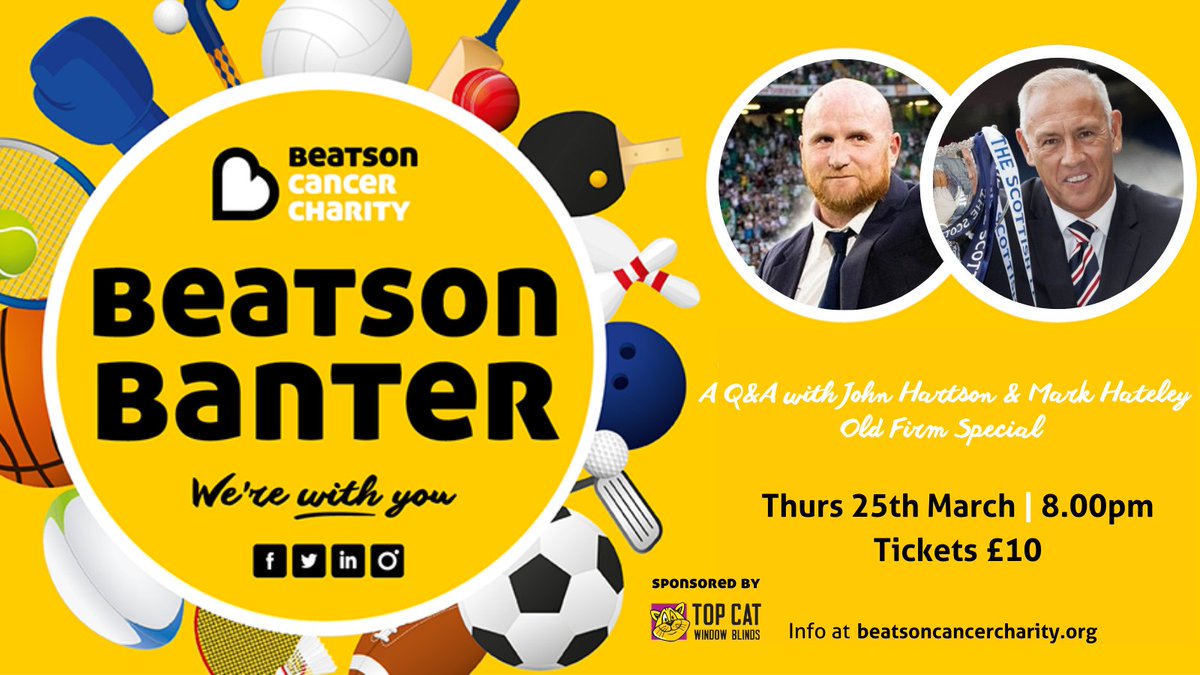 Beatson_Charity's tweet photo. TONIGHT our third #OldFirm Special of the #BeatsonBanter series brings you... @JohnHartson10 and @MarkHateley10! ⚽ 

Have you got your questions ready? Beatson Banter kicks off in just a few hours!

You can still purchase your ticket here 👉 https://t.co/ckDMfijyVN. https://t.co/T34wMJlzIx