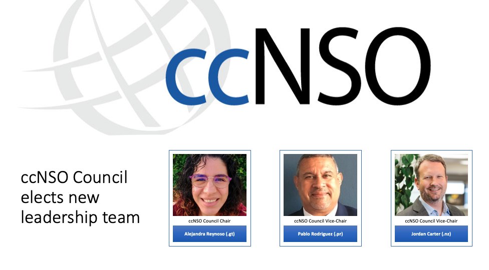 ccNSO's tweet photo. The #ccNSO Council elected a new leadership team! Congratulations @areynosob @pablor1961 @jordantcarter ! #ICANN70 https://t.co/YOviYfDg8C