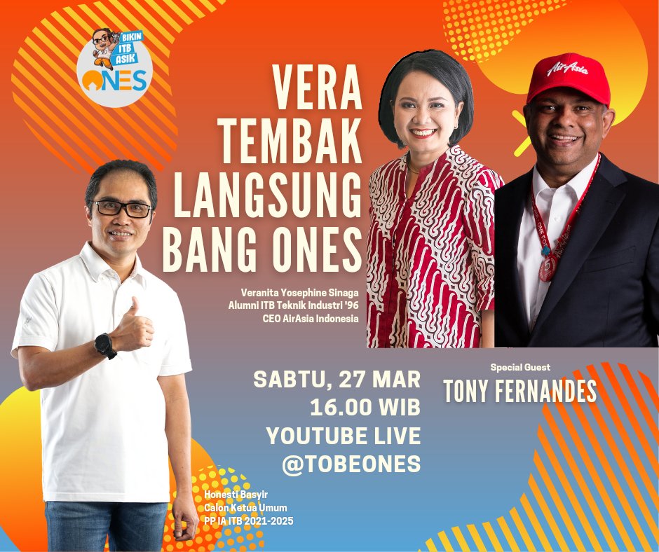 tobe_ones's tweet photo. "Vera Tembak Langsung Bang Ones" 
special guest Tony Fernandes bersama Veranita Yosephine Sinaga, Alumni ITB Teknik Industry 96

Sabtu, 27 Maret 2021 
Jam: 16.00 WIB

di youtube channel @tobeones : https://t.co/cORdyRgfV2

#TobeOnes
#HonestiBasyirforIAITB
#PemiluIAITB
#AlumniASIK https://t.co/H97ApDBvot