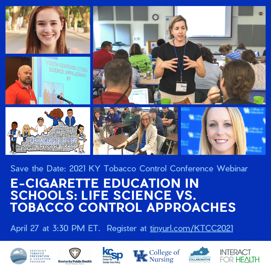 Register today at tinyurl.com/KTCC2021 for 4/27/3:30-4:45 EDT webinar: E-Cigarette Edcuation in Schools