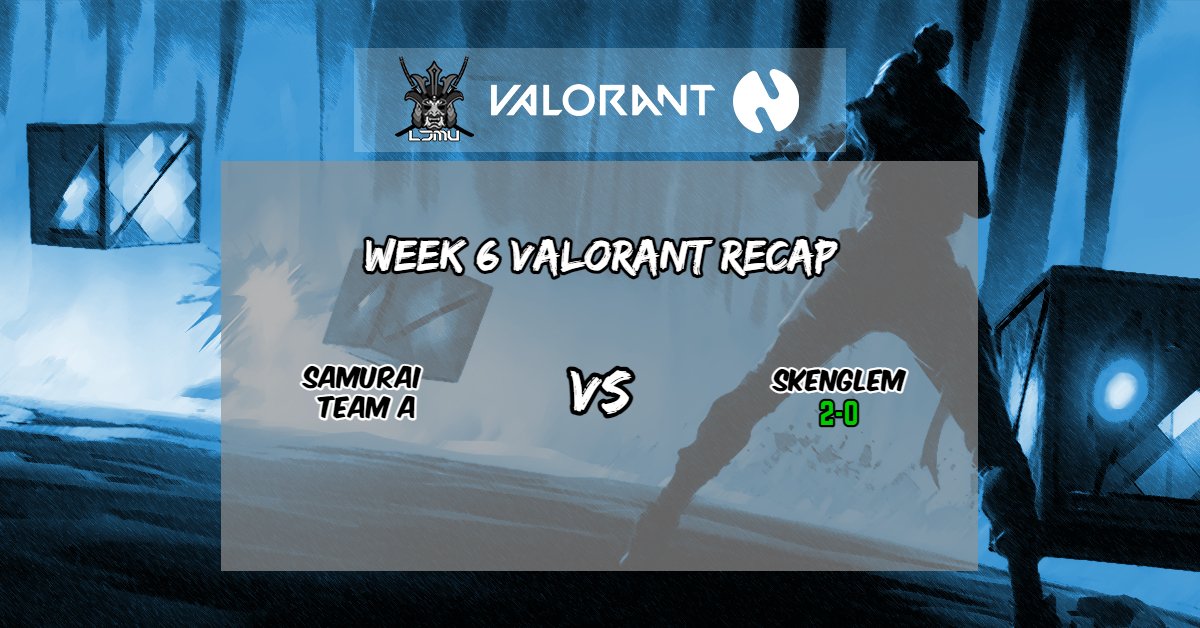 LJMU Esports & Gaming (@ljmugg) on Twitter photo 🎮Week 6 Valorant Esports Recap🎮
👾NUEL👾
Samurai Team A VS <a href="/SHUEsports/">SHSU Esports</a> SKENGLEM: 2-0
Cute little best of three win for the Samurai Team A team this week🥺 🎮Week 6 Valorant Esports Recap🎮
👾NUEL👾
Samurai Team A VS <a href="/SHUEsports/">SHSU Esports</a> SKENGLEM: 2-0
Cute little best of three win for the Samurai Team A team this week🥺