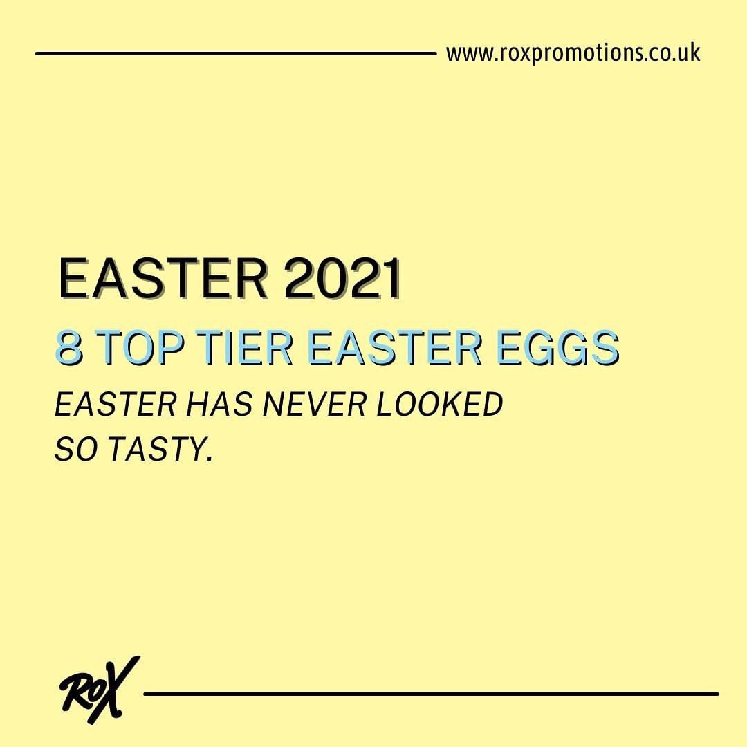 We bring you our God Tier of Easter Eggs for 2021 🌟

With Easter 2021 fast approaching and the whole country still in lockdown, why not educate yourself on the incredible variations of Easter eggs that you never knew you wanted 🐣🍫 

Head to roxpromotions.co.uk to read 💫