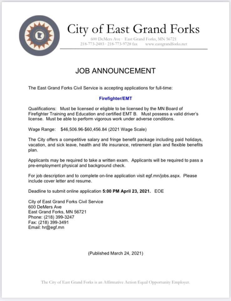 EgfFire's tweet photo. The city of East Grand Forks is accepting applications for a full-time firefighter EMT position. 
For a full job description and to complete an online application please ￼visit the city website￼￼.

https://t.co/9lzYKg4Tyo https://t.co/fdprQJxaaQ