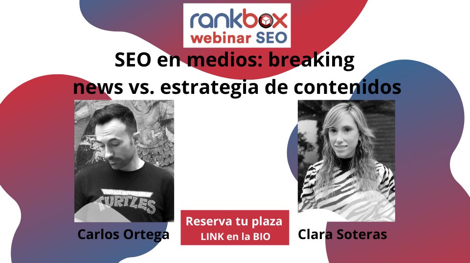 seoboxclub's tweet photo. 📢¡NUEVO WEBINAR SEO #RANKBOX!
No te pierdas ningún detalle sobre #SEO en medios: breaking news vs #estrategia de #contenido.
@carlos_darko y @ClaraSoteras, SEO en @beteve, resolverán todas tus dudas.
¡Reserva tu plaza YA!
👉🏻https://t.co/BV4Ljl6fp2
#WebinarSEO https://t.co/UKnZenooYu
