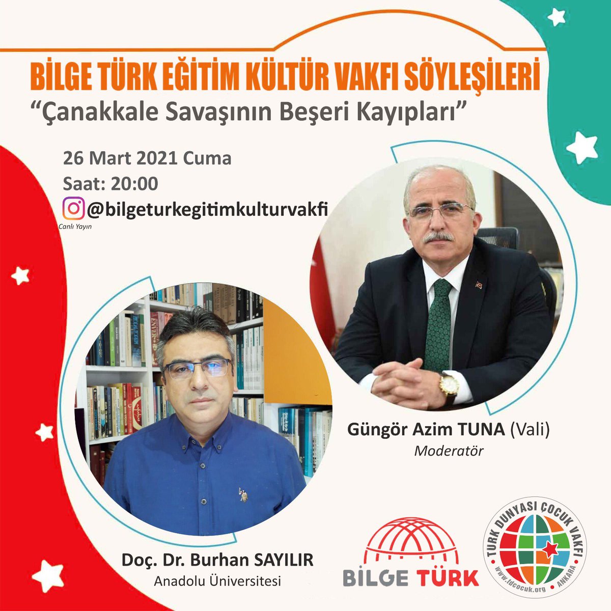 tdcvakfi's tweet photo. Bilge Türk Eğitim Kültür Vakfı söyleşilerine davetlisiniz,bu haftaki söyleşimizi Sayın Doç.Dr. Burhan SAYILIR bey ile “Çanakkale Savaşının Beşeri Kayıpları"üzerine yapıyoruz.26 Mart 2021 Cuma saat:20:00’de canlı yayınla instagram  @bilgeturkegitimkulturvakfi sayfamıza bekliyoruz. https://t.co/jB6ILLpWJd