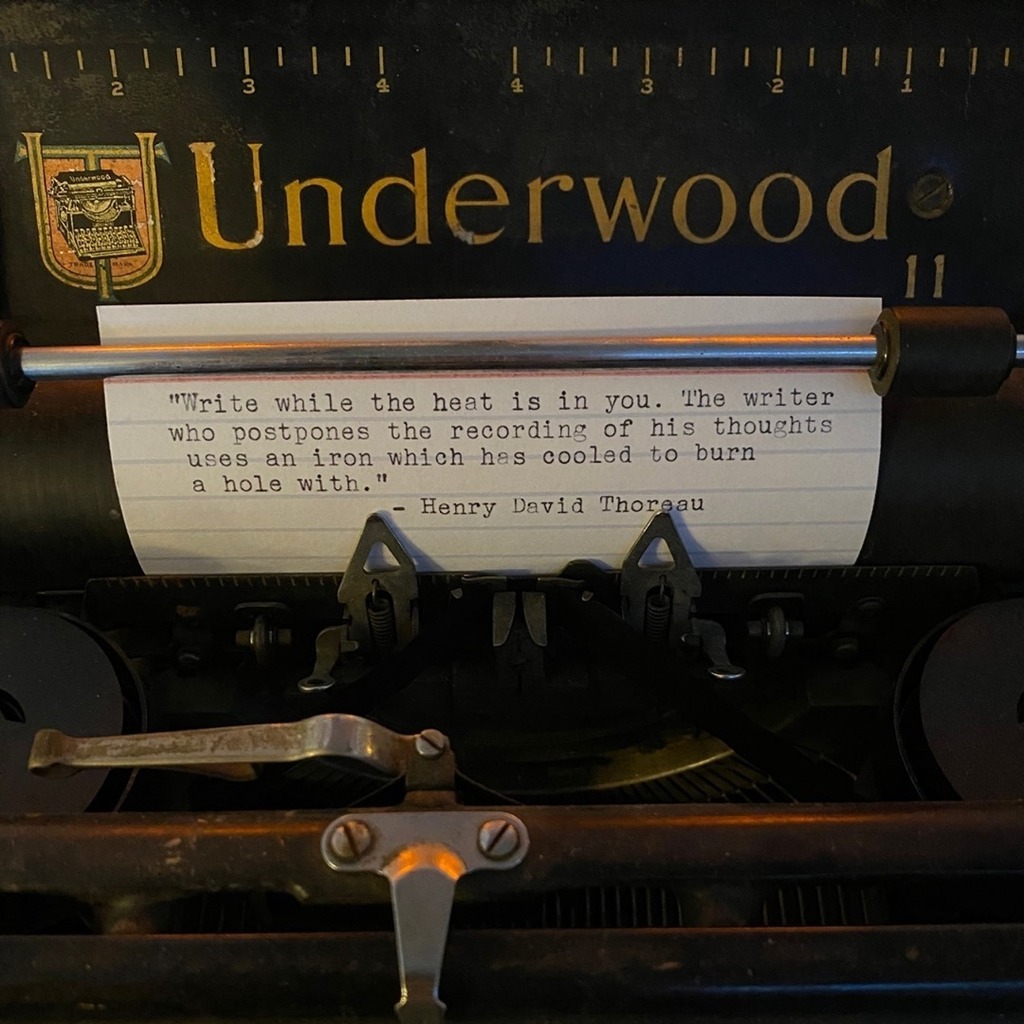 "Write while the heat is in you. The writer who postpones the recording of his thoughts uses an iron which has cooled to burn a hole with." ⁠
- Henry David Thoreau⁠
-⁠
I hadn't seen this quote before now. And once I read it, a couple of things clicke… instagr.am/p/CM2CKabL3GD/