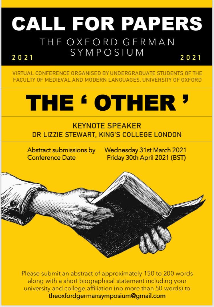 ogsymposium2021's tweet photo. Calling all undergrad and grad Oxford Germanists! We cannot wait to receive your abstracts to share what you love about German culture and literature in a relaxed environment. Please send them by 31st March and DM us for any more details. Schöne Ferien from the OGS team! https://t.co/QpwSSt77Vr