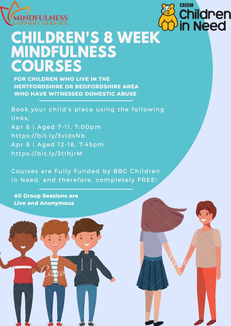 MindfulnessSup1's tweet photo. Our Children's 8 Week Mindfulness Course begins April 8th.
Courses are FREE! 
 
For children who live in Hertfordshire &amp; Bedfordshire who have witnessed Domestic Abuse.
 
Book your child's place:
Age 7-11, 7:00pm  https://t.co/IqzmYvC1pQ
Age 12-16, 7:45pm  https://t.co/nHfeagmxWl https://t.co/BBibBbRl8u