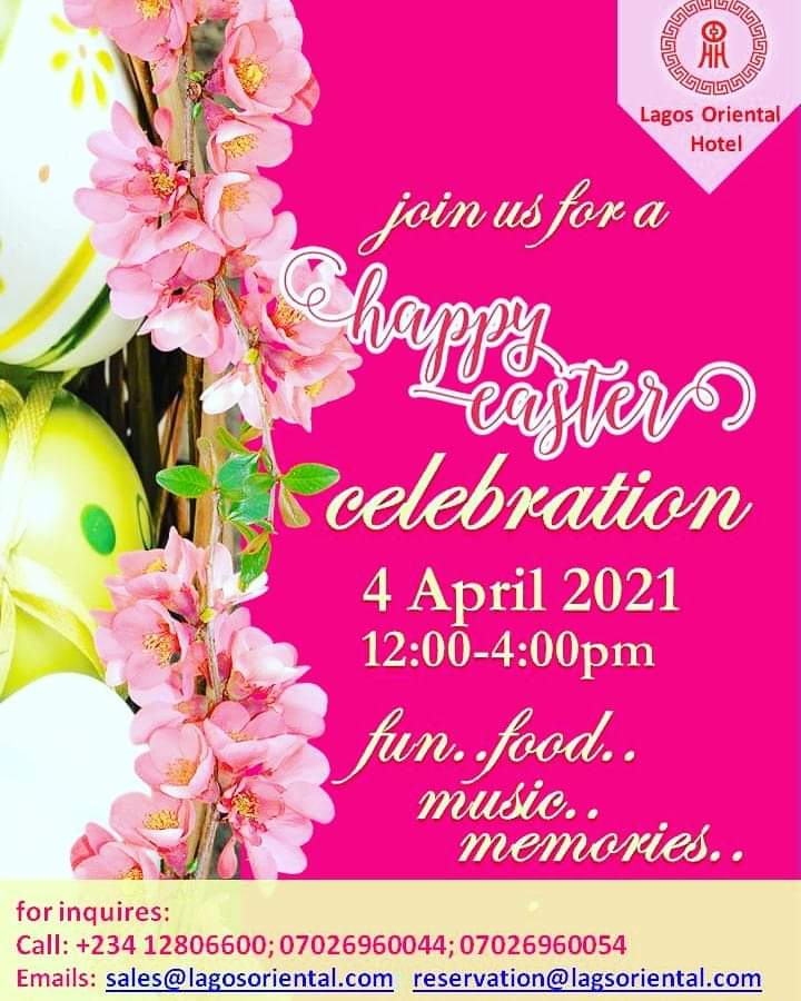 OrientalLagos's tweet photo. Join us for an amazing Easter Sunday celebration with family and friends... let's have fun, food,  music and good memories... https://t.co/CwICFKiBKm