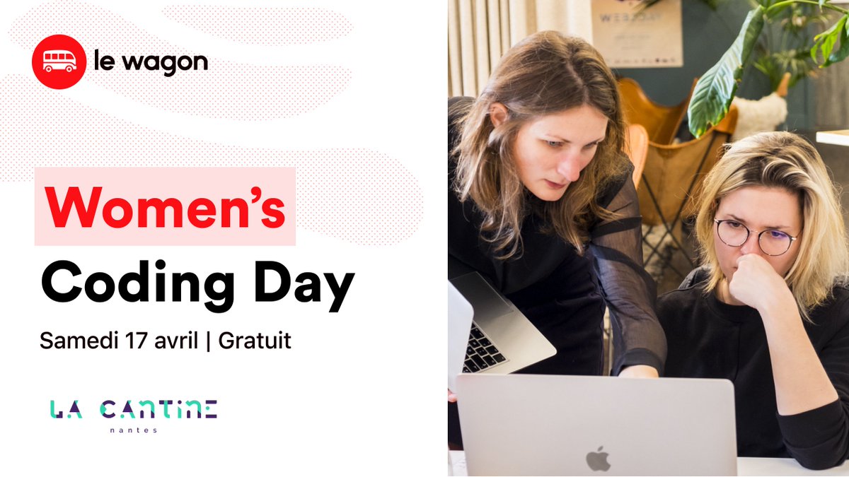 CantineNantes's tweet photo. #programmation | Women's Coding Day 🙋♀️
Dans le cadre du #TechForGoodTour, avec @LeWagonNantes on vous propose de participer à une journée #gratuite pour découvrir les bases de la #programmation.💻
👩💻 Réservée aux femmes
🗓17 avril de 10h à 17h30
🔗https://t.co/K090TAlh4R https://t.co/ItQknlWNt3
