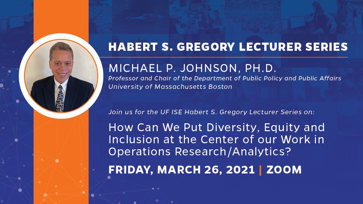 UFISE's tweet photo. Tomorrow, March 26 #UFISE will host Michael P. Johnson, Ph.D. from @UMassBoston for the Habert S. Gregory Lecturer Series. Join us at 11:45am for Dr. Johnson's discussion on diversity, equity, and inclusion.

🔗: https://t.co/NIXEHwsdrn https://t.co/8PUMyjUtV8