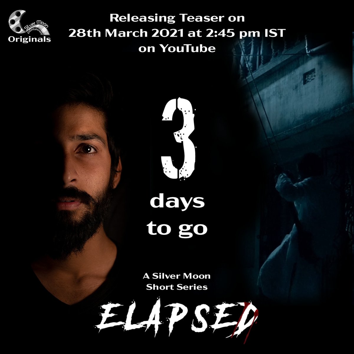 SilverMoonEnt's tweet photo. 3 days to go!🧟‍♂️🧟‍♂️🧟‍♂️
The trailer of elapsed, world's 1st short web series will release on 28th March 2021. 
Subscribe to our channel on YouTube!

#elapsed #shortwebseries #silvermoonentertainment #smeians #filmmaking #youtubewebseries #youtube https://t.co/SXKvY1vZxY