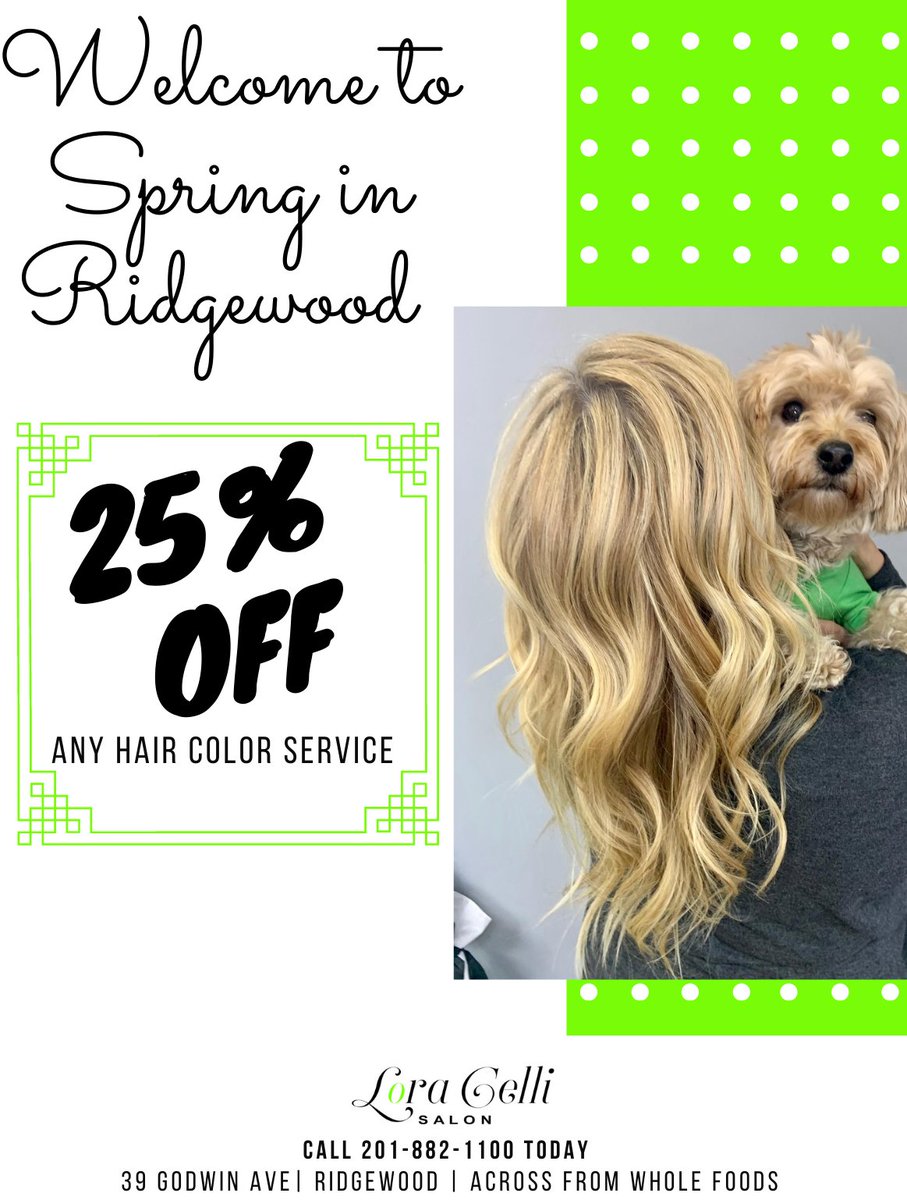 LoraCelliSalon's tweet photo. 🌸 🌼 Spring in Ridgewood: Starting today enjoy 25% off any hair coloring service!
#Loracellisalon #ridgewoodnj #hairsalon #salon #hairstylists #redken #ombre #glaze #gloss #redkencolorist #ridgewood https://t.co/Rqs2OWsakq