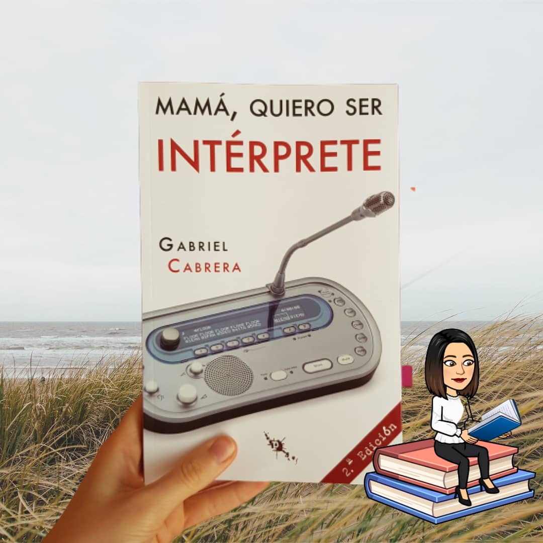 LauraCavalls's tweet image. Consiglio di lettura per #interpreti ❣

🙆🏻‍♀️ 𝘔𝘢𝘮á, 𝘲𝘶𝘪𝘦𝘳𝘰 𝘴𝘦𝘳 𝘪𝘯𝘵é𝘳𝘱𝘳𝘦𝘵𝘦 è un libro che si legge tutto d'un fiato! 

Gabriel Cabrera ( @tuitsdegabriel ), ¡gracias por compartir tus experiencias y consejos valiosos! Una lectura muy entretenida y divertida! 😄💯