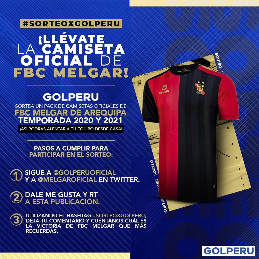 GOLPERUoficial's tweet photo. ¡POR SU ANIVERSARIO! Sorteamos un pack con camisetas oficiales de @MelgarOficial 🔴⚫️ versión 2020 y 2021.

¿Cómo participar? ¡Fácil! Sigue las instrucciones que aparecen en la imagen y listo 😉👆. #SORTEOXGOLPERU 

*Conoce al ganador HOY desde las 9:00 PM en #CÓDIGOFÚTBOL 📺. https://t.co/xm3YNFAHbK