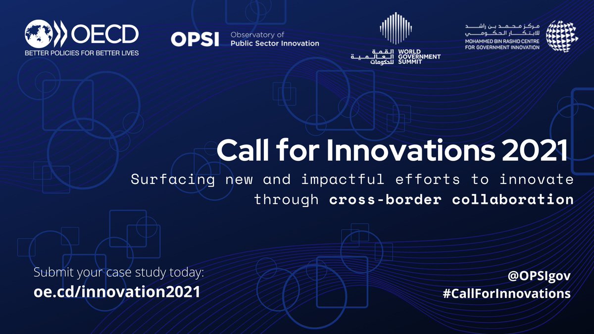 OPSIgov's tweet image. 🚨OUT NOW: The 2021 
#CallForInnovations is now OPEN until APRIL 29!🚨

🌐👥Share your innovative projects for cross-border collaboration the new @OPSIgov and @MBRinnovation for the chance to showcase your work in @OECD reports and events!

Find out more ➡️oecd-opsi.org/innovation2021/