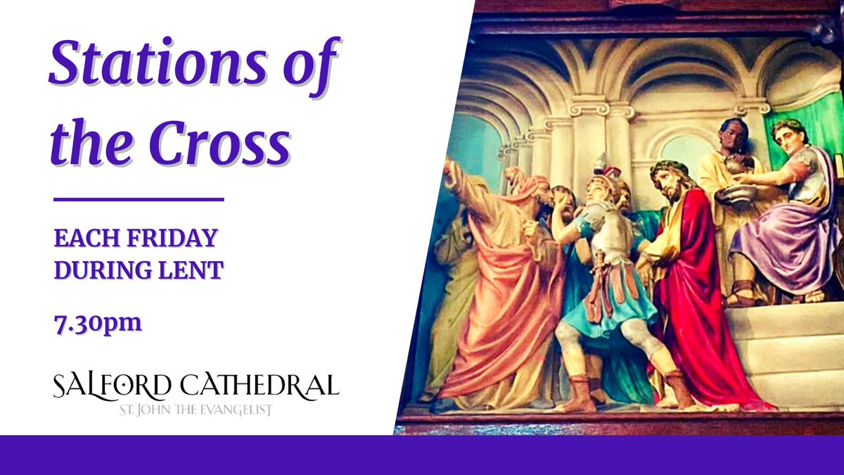 SalfordCathedra's tweet photo. A reminder that Stations of the Cross takes place each Friday in Lent at 7.30pm and is also livestreamed for those who would like to join us from home. The livestream can be accessed on the cathedral website: https://t.co/hU5uljIoM0 https://t.co/VVOIEIuJct