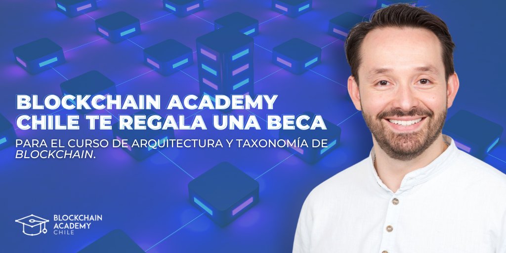 SomosColledge's tweet photo. 🎁 Blockchain Academy Chile te regala 1 Beca Full para participar del curso de Arquitectura y Taxonomía de #Blockchain 😎

Reglas:
1. Seguir a @blockacademycl
2. Dar RT a este tweet
3. Completar este formulario https://t.co/gUl6ZeZveu

¡Éxito!🤓 https://t.co/VkxCRPsrAe