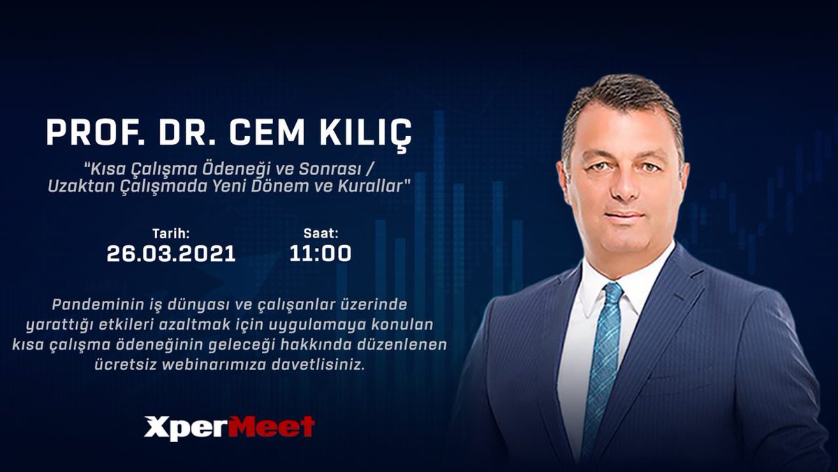 XperMeet's tweet photo. Türkiye'nin en önemli ekonomistlerinden Prof.Dr. Cem Kılıç'ın 'Kısa Çalışma Ödeneği ve Sonrası / Uzaktan Çalışmada Yeni Dönem ve Kurallar' konulu ücretsiz webinarı 26 Mart 2021 Cuma Günü Saat 11:00'de gerçekleşecek.
Etkinliğe kayıt olmak için https://t.co/GiyfIzzlSP 
@CemkilicDr https://t.co/RdLg74kMux