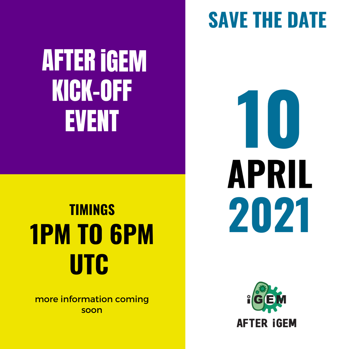 We are excited to announce our Kick-off event! 

Join us on 10th of April to connect with the people behind After iGEM, our global community, and find out about the different initiatives and opportunities we have for you.

Save the date!

#AfteriGEM