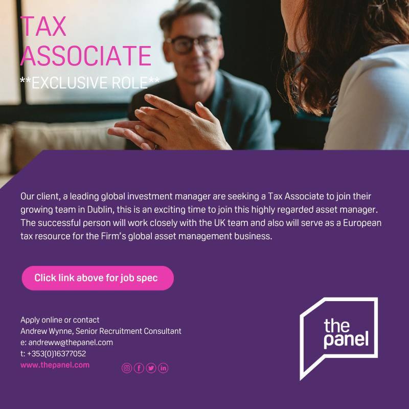 ThePanelDublin's tweet photo. We are working exclusively with our client, a global investment manager to find a Tax Associate (https://t.co/BuVP1Jm4u4) for their grown team in Dublin.
For more information please contact Andrew Wynne at andreww@thepanel.com
#jobfairy #taxadvisor #taxassociate #tax https://t.co/04TIlmyDzO