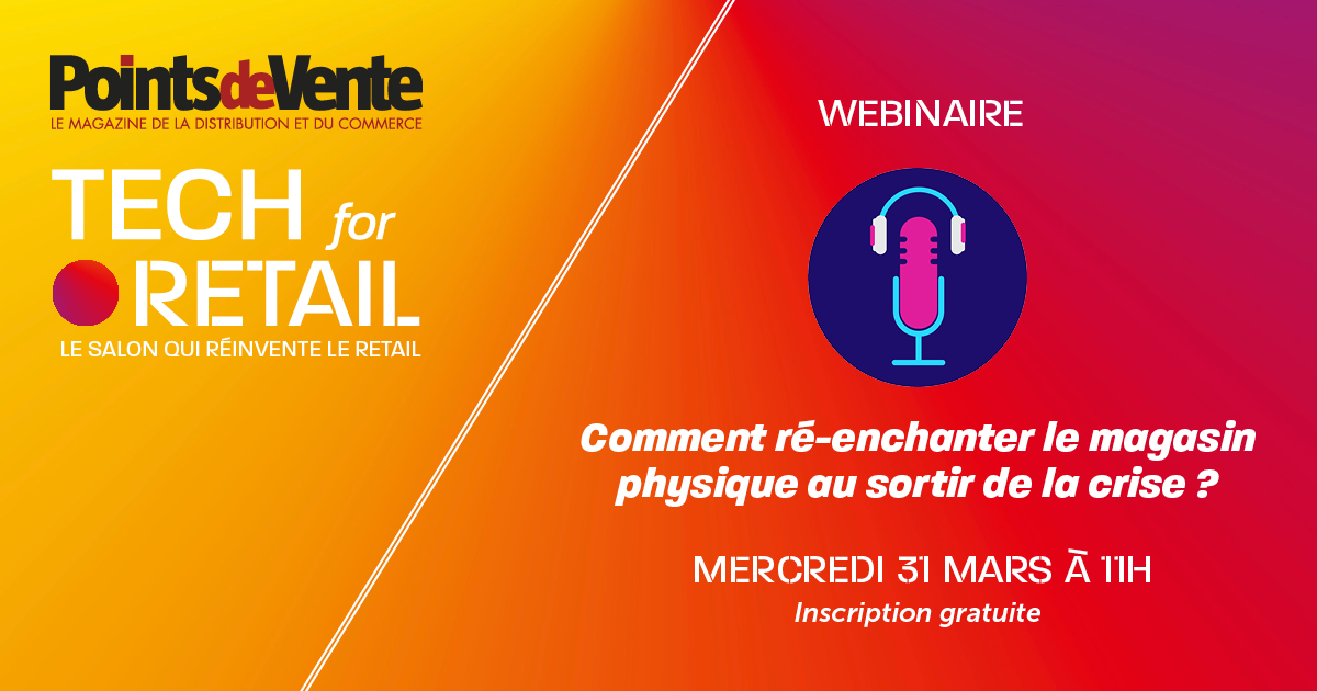 Comment ré-enchanter le magasin physique au sortir de la crise ? Webinaire Tech For Retail -Le 31 mars à 11h #pdv pointsdevente.fr/fil-info/2021-…