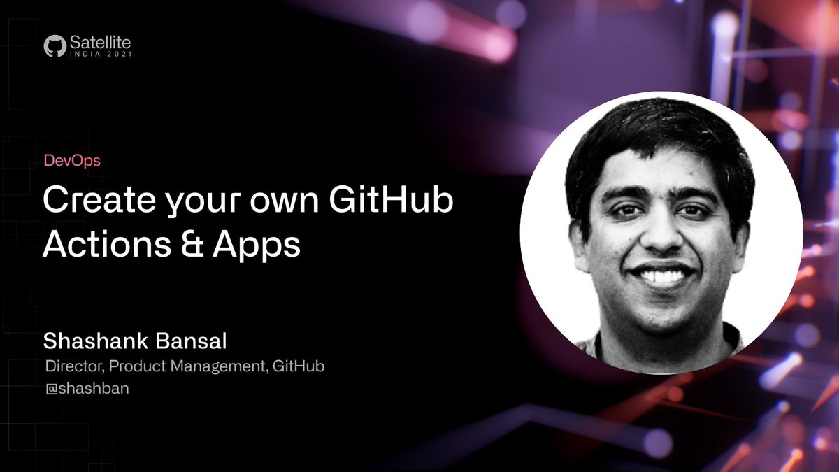 shashban's tweet photo. #GitHubSattellite starts tomorrow. An exciting line up of everything developer to listen into. 
I am speaking too .. Tune to learn about GitHub Apps and Actions.
See you all. @GitHubIndia https://t.co/MIssFKx4Yd
