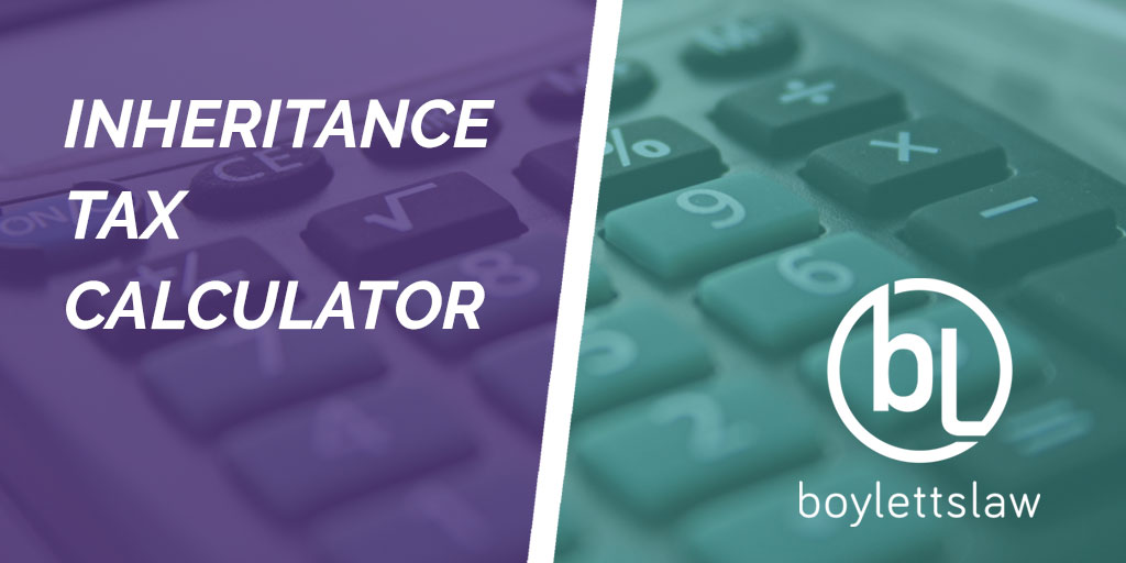 Our #InheritanceTax calculator is designed to work out an estimate of your potential #IHTliability. Complete the information to see how much your family could be liable to pay in IHT tax to HMRC when you pass away

boylettslaw.co.uk/inheritance-ta… 

#Wills #Legal #Finance #EstatePlanning