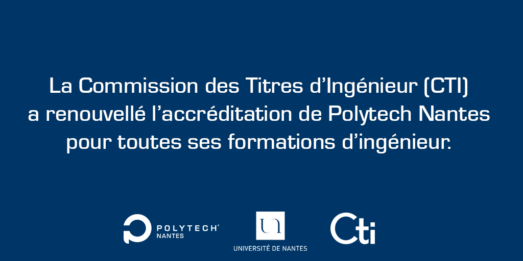 📣 Titres &amp; Formations

La CTI a approuvé le renouvellement de son accréditation à Polytech Nantes ! 

L'école est donc habilitée pour délivrer le diplôme ingénieur dans l'ensemble des spécialités pendant 5 ans. 🎓

Notre article sur l'accréditation ➡ bit.ly/AcréditationCTI