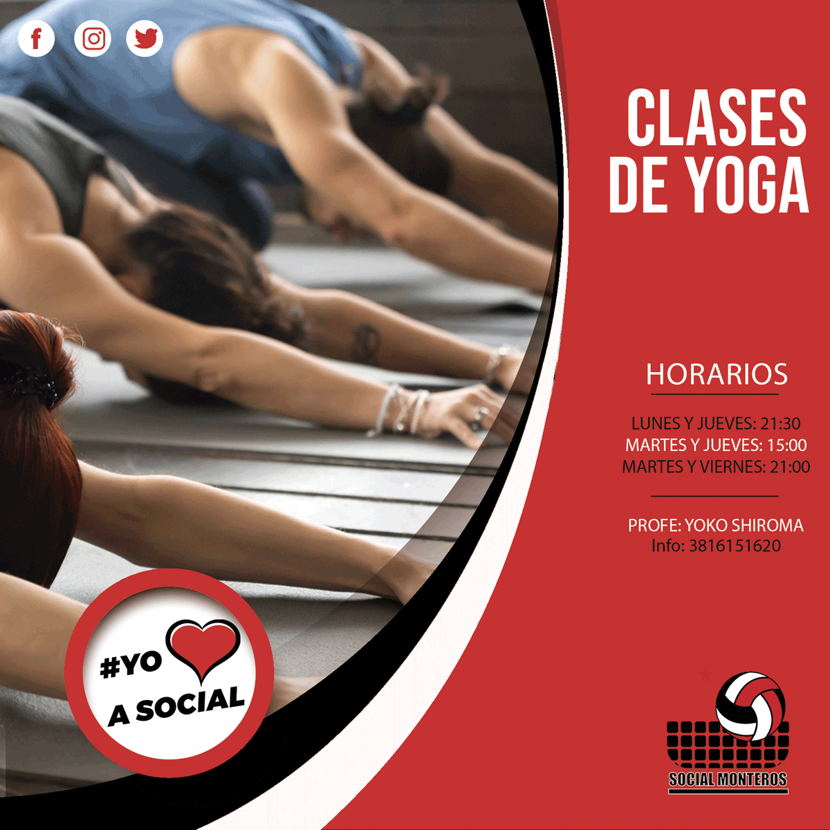 SocialMonteros's tweet photo. 🧘‍♀️ Sumamos clases de yoga en nuestra institución con la profesora Yoko Shiroma. cupos reducidos.

🕙 Los horarios:

➡️ Lunes y Jueves: 21:30
➡️ Martes y Jueves: 15:00
➡️ Martes y Viernes: 21:00

Para más información: 3816151620 (Prof. Yoko)

#VamosSocial 🔴 https://t.co/xneKb9vA93