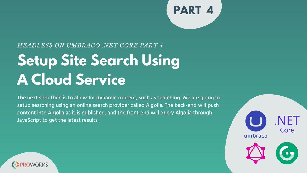 Part 4 of our Series about running Headless on Umbraco .Net Core:

For this part we setup searching using an online search provider called Algolia.

proworks.com/blog/archive/h…

#umbraco #headlesscms #headless #azure #search #cloud