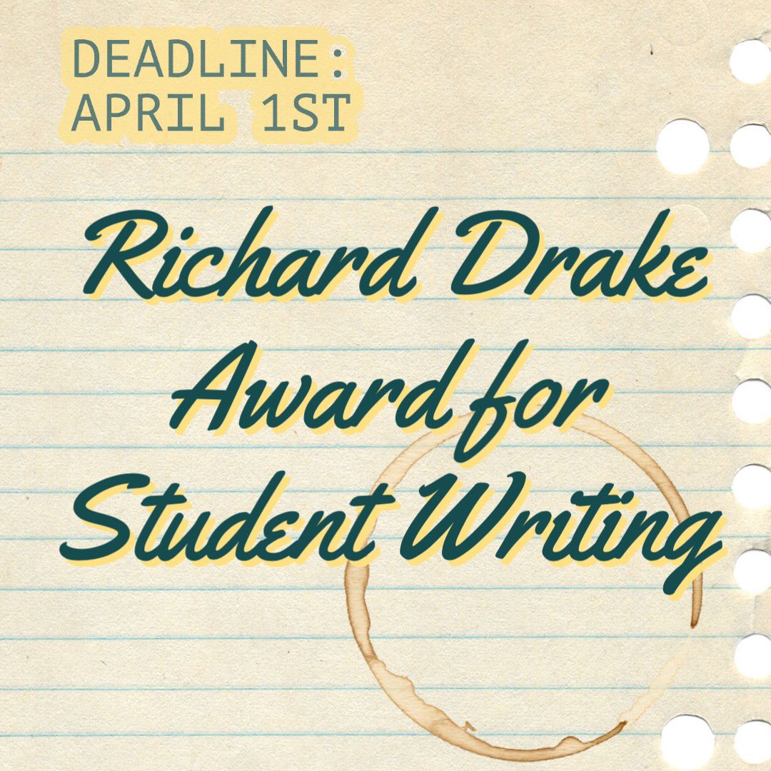 UMHumInst's tweet photo. Submissions for the Drake Award for Student Writing are due April 1st. Undergraduate and graduate students are invited to apply. https://t.co/koyGdwIROL https://t.co/Mk4lokRYF8