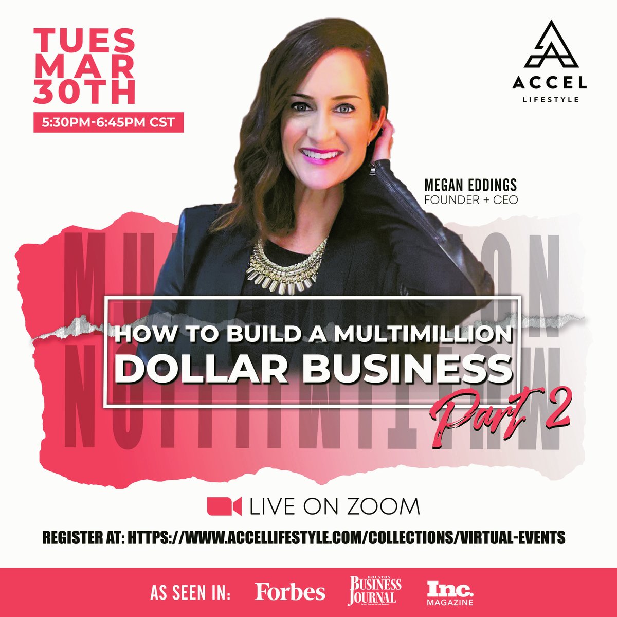 ⚡ How to Build a Multimillion Dollar Business: Part 2 ⚡ Learn firsthand strategies from Accel Lifestyle Founder, @megand1431, who turned $10,000 into a multi-million dollar business in under 12 months. ⚡ Tuesday, March 30th ⚡ Zoom ⚡ 5:30 pm CST ⚡ buff.ly/3fiHqRZ
