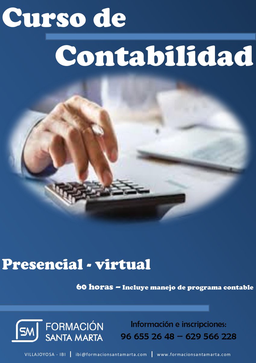 FormacionSantaM's tweet photo. Próximo inicio del curso CONTABILIDAD en modalidad PRESENCIAL y PRESENCIAL VIRTUALIZADA a través de videoconferencia.
Si estás interesado/a, ponte en contacto con nuestro centro de #Ibi y te informaremos de disponibilidad de plazas, horarios, precios, etc.
#FormaciónSantaMarta https://t.co/IRqTUvsgBl