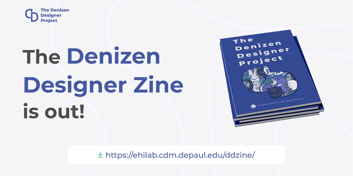 We are excited to announce the release of the Denizen Designer Zine! The Zine is a resource for current and future community practitioners that are looking to use design in addressing community equity.
ehilab.cdm.depaul.edu/ddzine/
#designer #codesign #participatorydesign #UCD