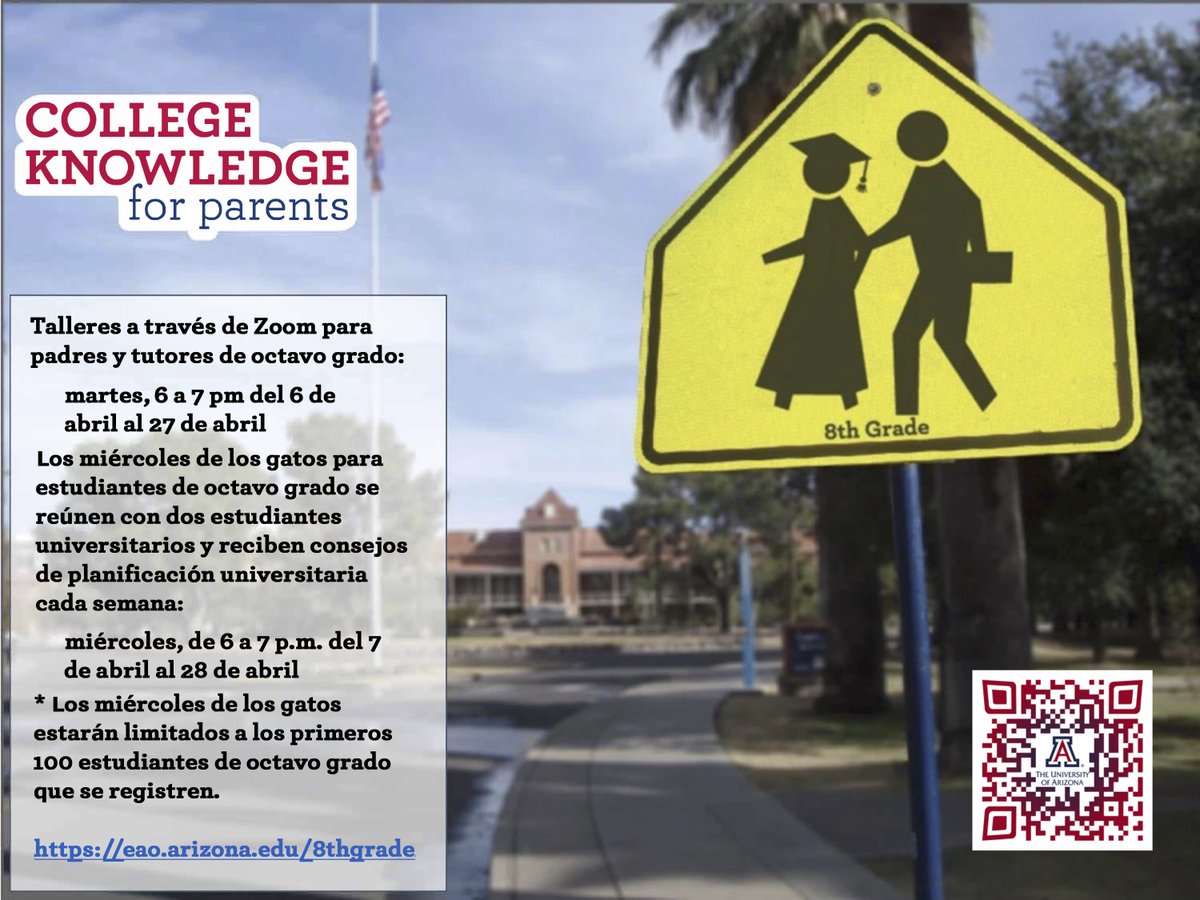 College Knowledge for Parents is a University of Arizona college preparation program for 8th graders at NO COST.   Virtual sessions will take place on Tuesdays &amp; Wednesdays April 6-28th. 

PARENT REGISTRATION: rb.gy/ezfsoa
STUDENT REGISTRATION: rb.gy/660jmp