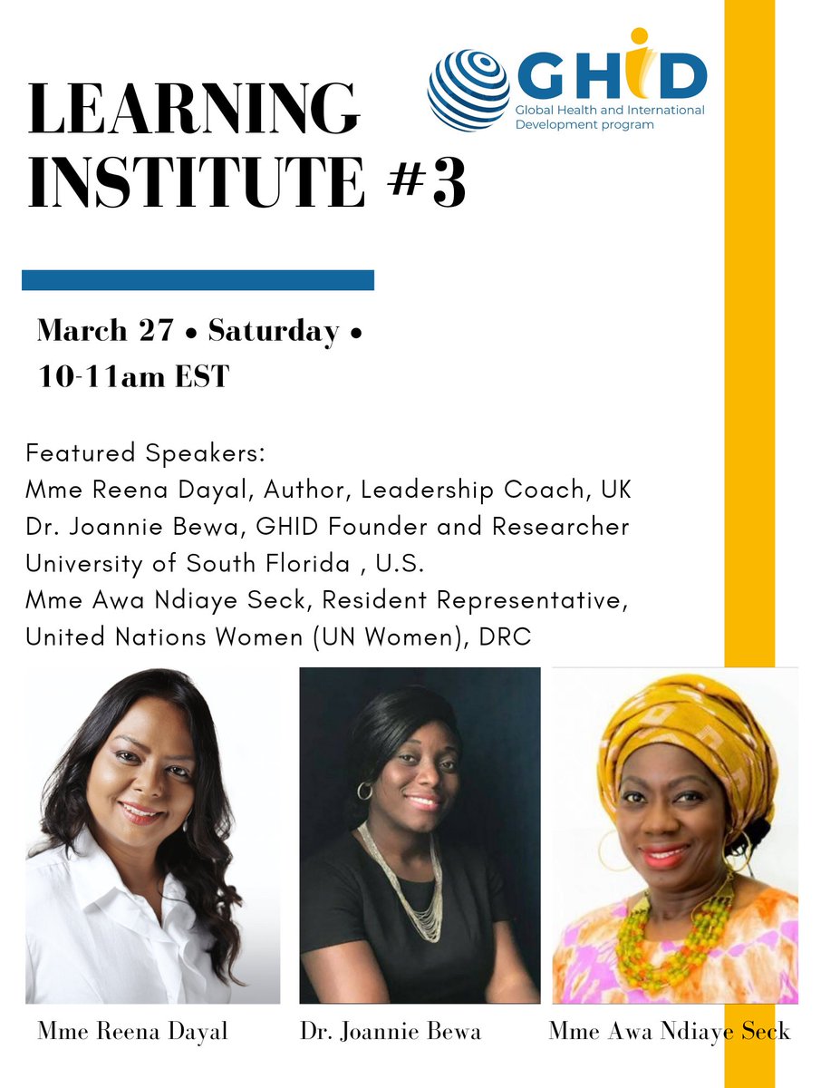 GHIDProgram's tweet photo. THIS Saturday our #fellows will participate in our 3rd Learning Institute, hearing from Leadership Coach @reenadayalcoach &amp; @UN_Women Resident Representative @AwaNdiayeSeck1, to be moderated by our founder @BEWAJ ‼️ https://t.co/fA5vNfnEqS
