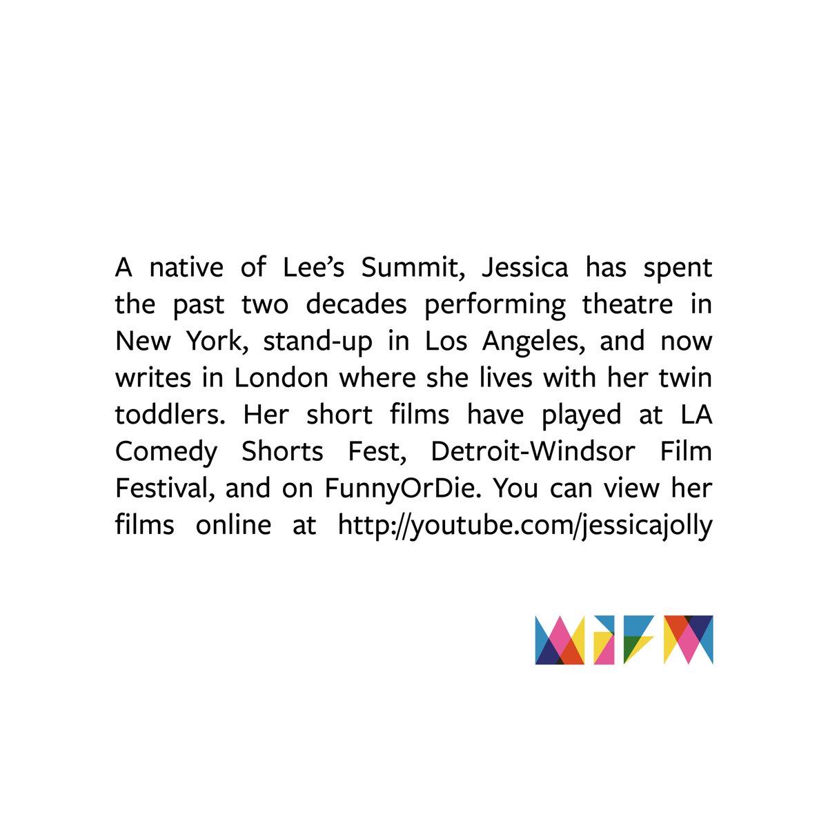 The last finalist we'll be announcing this week is Jessica Jolly, writer of "Touring." 

Check out our Facebook events page to attend the Staged Readings as part of the 2021 Kansas City FilmFest International!