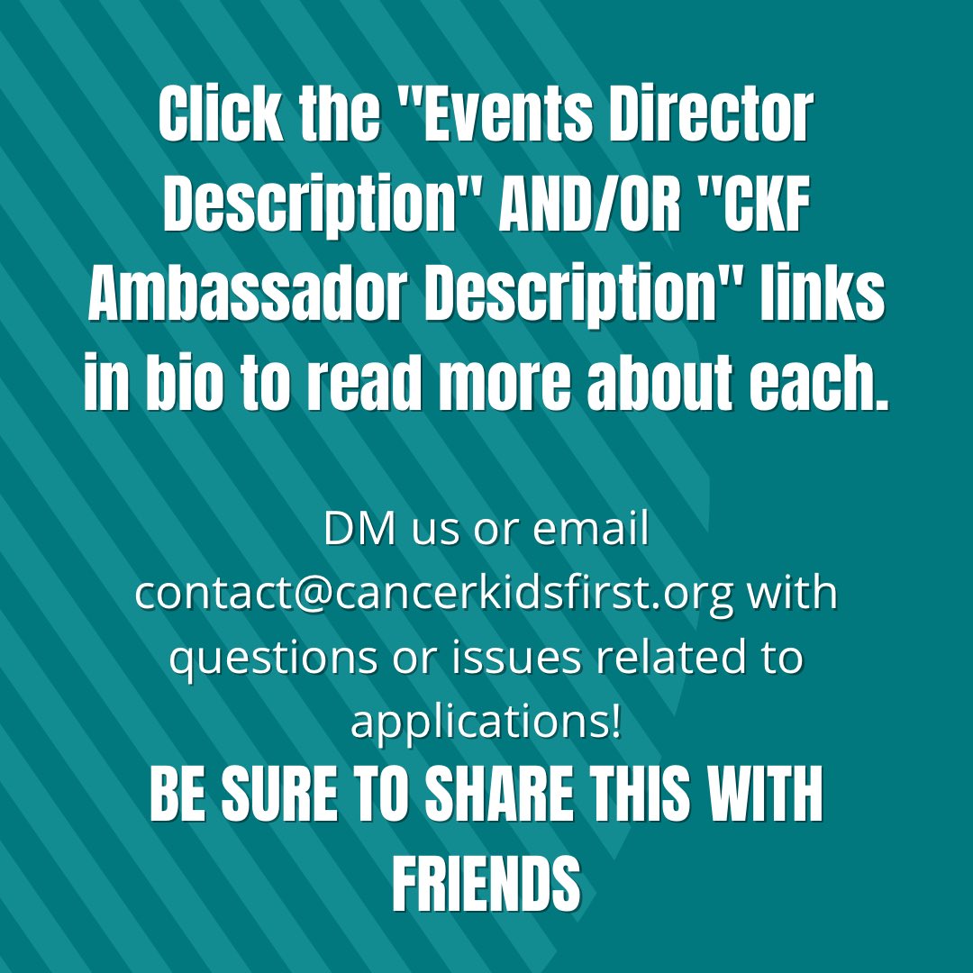 CancerKidsFirst's tweet photo. We are opening up leadership applications again and are looking for an Events Director and multiple CKF Ambassadors! If you're looking to become a CORE leadership member and have the time to commit numerous hours to CKF, the Events Director position is perfect for you. https://t.co/CC4tjQlJDj