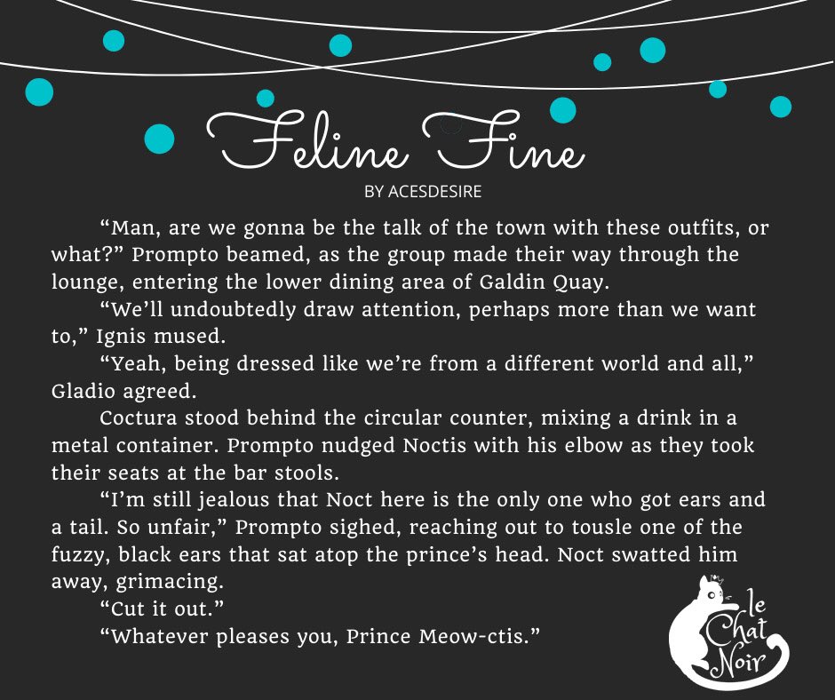 acesdesire's tweet photo. Here is the preview for my fic @LeChatNoirZine. Super excited to be a part of this! I hope Noctis is as well!! 🐱❤️😁

Preorder at:
https://t.co/b1kDCel5oe
Or
https://t.co/GIWISSc5LV https://t.co/ocCG6FsS8d
